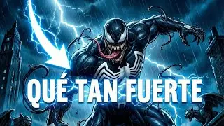 &iquest;QU&Eacute; TAN PODEROSO ES REALMENTE VENOM?