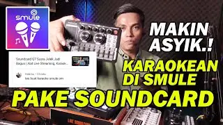 Cara Karaoke Di Smule Dengan Soundcard Lebih Enak Suaranya