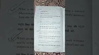 education in india: policy and practice .6sem question paper 2024