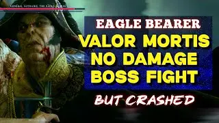 General Lothaire The Eagle Bearer No DAMAGE Boss Fight - Valor Mortis