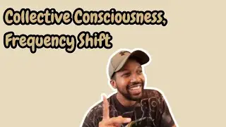 Collective Consciousness Frequency Shift (Yeshua)