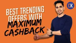 4 Best Trending Offers With Maximum CashBack from CashKaro - Join & Start Saving Today
