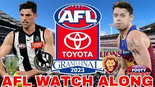 2023 AFL GRAND FINAL | COLLINGWOOD MAGPIES vs BRISBANE LIONS | AFL WATCH ALONG