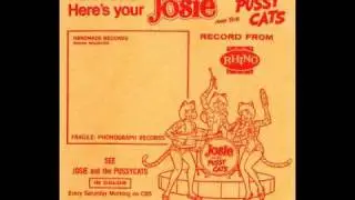 Josie And The Pussycats - You've Come A Long Way Baby (Alternate Mix #2)