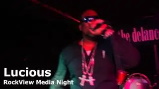 Lucious - ** Performance Video ** [RockView Media Night]