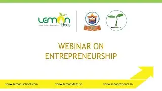 Webinar on Entrepreneurship | Ankur Incubation Center GECA | Lemon School of Entrepreneurship (LSE)