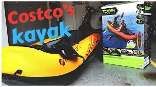 Inflatable kayak from Costco, very cheap! is this good?