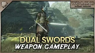 Wo Long: Fallen Dynasty - Dual Swords Weapon Gameplay