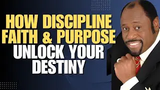 THE MORNING BATTLE: How DISCIPLINE, FAITH & PURPOSE Unlock Your DESTINY | Dr Myles Munroe