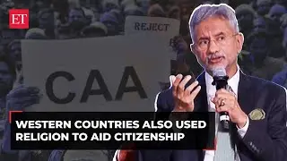 Jaishankar defends CAA, says Western countries themselves have used similar policies for immigration