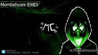 Dual Sian - Muriatic [Mombahcore]