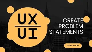 Create problem statements