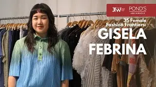 35 Female Fashion Frontiers with Gisela Febrina Juwono: Jakarta Fashion Week x POND&rsquo;S Age Miracle