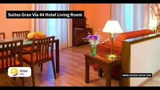 Suites Gran V&iacute;a 44 Hotel - Full Review | Voyage Spain