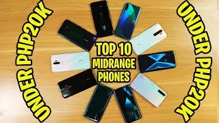 TOP 10 SMARTPHONES UNDER PHP 20K 2019