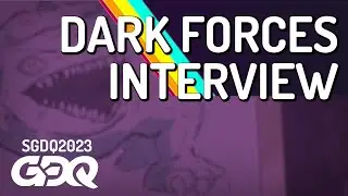 Dark Forces Interview with CovertMuffin - Summer Games Done Quick 2023