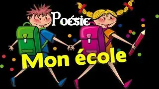 Po&eacute;sie 🏡 Mon &eacute;cole de Pierre Gamarra 🏡