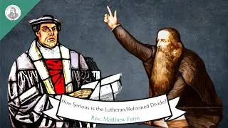 How Significant is the Lutheran Reformed Divide?