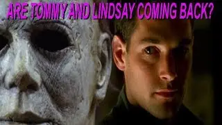 ARE TOMMY DOYLE AND LINDSEY WALLACE COMING BACK TO HALLOWEEN?!