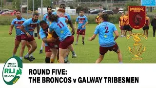 Round Five: Banbridge Broncos v Galway Tribesmen