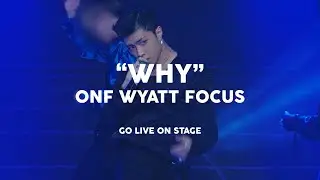 191020 GO LIVE ON STAGE WHY / 온앤오프 와이엇 직캠 ONF WYATT FOCUS FANCAM