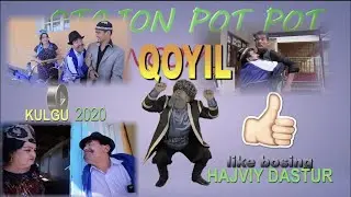 OTAJON POT-POT - QOYIL (HAJVIY KO'RSATUV) 2020