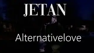 Jetan - AlternativeLove