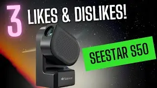 Seestar Tonight!: Плюсы и минусы