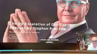 De-escalation of Conflict by Stephen Rue. Esq.