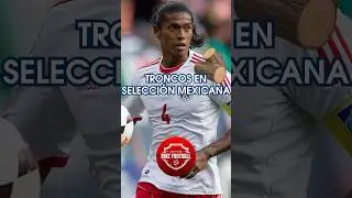 Troncos que Jugaron en Selecci&oacute;n Mexicana: Joel Huiqui #futbol