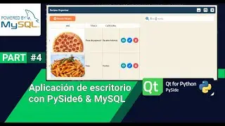 PySide6 - (4-4) Aplicación de escritorio con Python & MySQL. [Qt for Python]