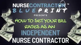 How to set Your bill rates as an Independent Nurse Contractor