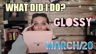 🇨🇦GLOSSYBOX MARCH/2020.. STIR CRAZY OR WINGNUTTY??
