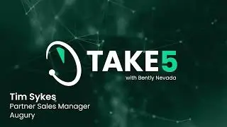 Bently Nevada Take 5 Machine Health Episode 16: A perfect partnership