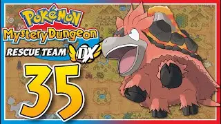 PMD Rescue Team DX - Part 35 - Fiery Failure
