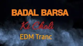 Badal Barsha Bijile Chamke Tapori Remix