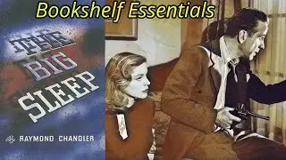 The Big Sleep by Raymond Chandler