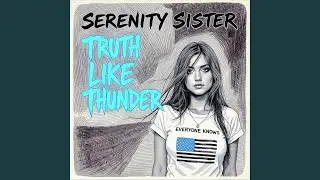Truth Like Thunder (Everybody Knows)