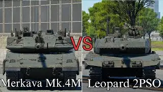 war thunder Comparison Leopard 2 PSO or Merkava Mk.4M