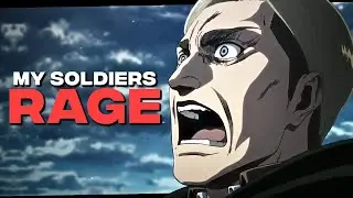 Erwin Smith's Speech 「AMV」| My Soldiers Rage | Attack on Titan Motivational Video AMV