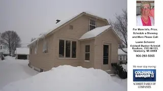 209 E Harrie ST, Newberry, MI Presented by Luann Scheerer.