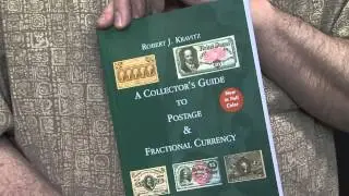 New Edition of Fractional Currency Book Released. VIDEO: 1:36.