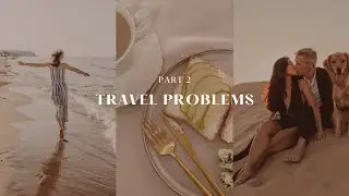 Top 10 Travel Problems | Part 2 - [2023 Travel Guide by Tripidabido]