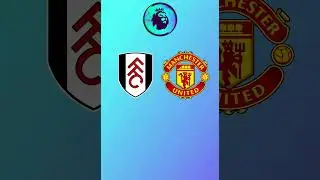 Fulham vs Manchester United Prediction
