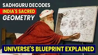 🔴LIVE | Sadhguru DECODES India's Sacred GEOMETRY & The Universe's BLUEPRINT EXPLAINED