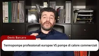 Termopompa professionale VS Pompa di calore commerciale