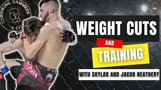 Weight Cutting and Training Camp with Skylar and Jacob Neathery - Throwing Hammers