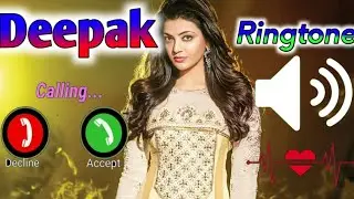 Deepak name ki ringtone 🌹 Deepak nam ka best calling ringtone🌹 Deepak ringtone🌹