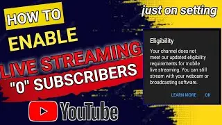 How To Enable Live Streaming On YouTube || 0 Subscribers  ||Bangla Tutorial