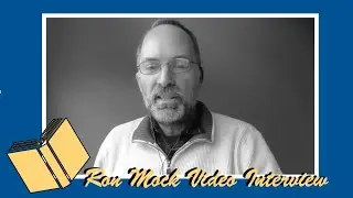 Ron Mock Video Interview
